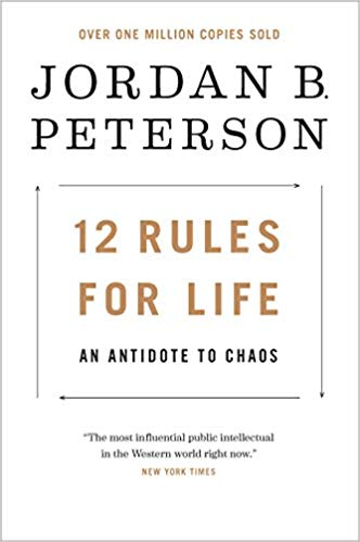 10. 12 Rules for Life: An Antidote to Chaos